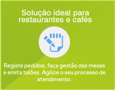 Solução ideal para restaurantes e cafés - Registe pedidos, faça gestão das mesas e emita talões. Agilize o seu processo de atendimento.